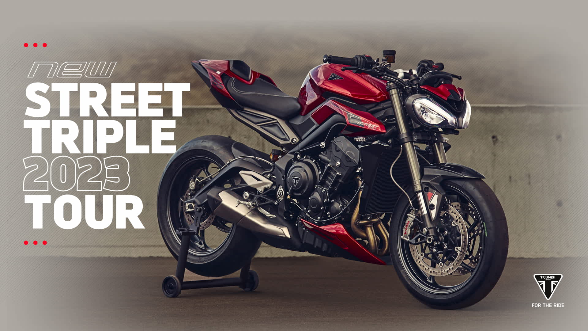 Nouvelle Gamme Triumph Street Triple 2023 For the Ride